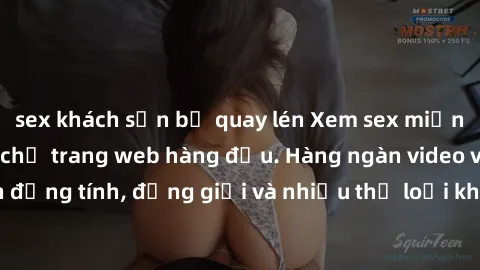sex khách sạn bị quay lén Xem sex miễn phí ngay tại địa chỉ trang web hàng đầu. Hàng ngàn video và ảnh đồng tính, đồng giới và nhiều thể loại khác đang chờ bạn khám phá.
