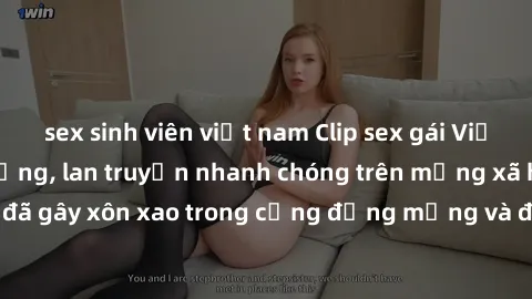 sex sinh viên việt nam Clip sex gái Việt bị lộ gây chấn động, lan truyền nhanh chóng trên mạng xã hội. Sự việc đã gây xôn xao trong cộng đồng mạng và đang được công an điều tra làm rõ.