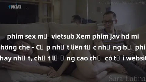 phim sex mỹ vietsub Xem phim jav hd miễn phí đỉnh cao không che - Cập nhật liên tục những bộ phim sex hay nhất, chất lượng cao chỉ có tại website chuyên nghiệp hàng đầu.